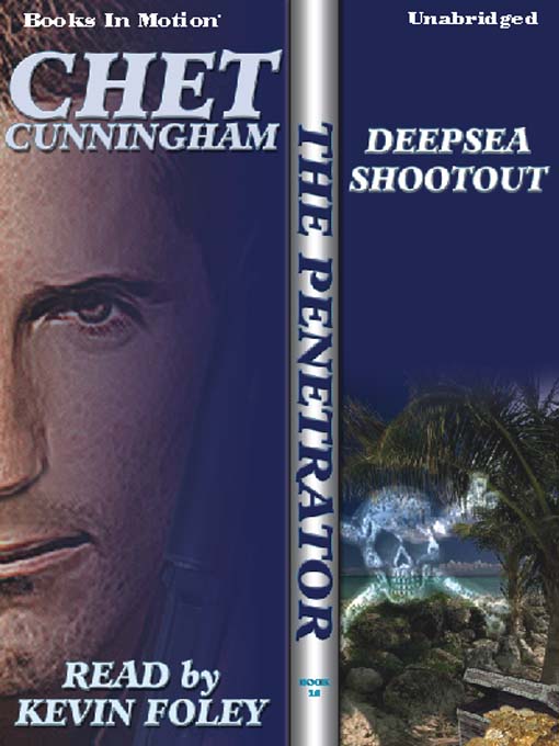 Title details for Deepsea Shootout by Chet Cunningham - Available